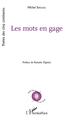 Les mots en gage (9782343151656-front-cover)