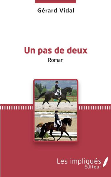 Un pas de deux, Roman (9782343141916-front-cover)