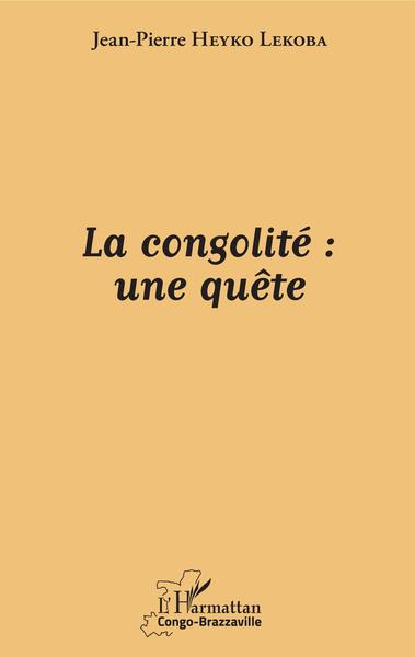 La congolité : une quête (9782343133966-front-cover)
