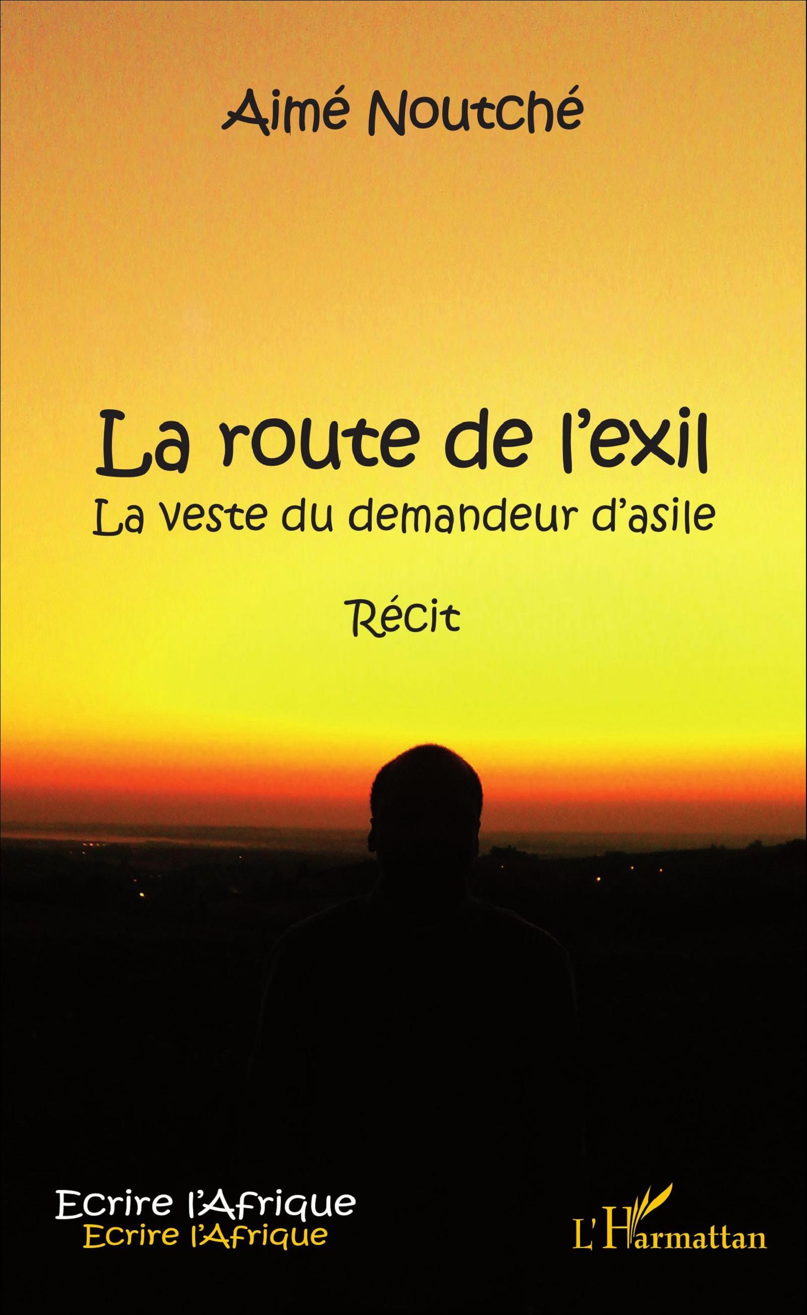 La route de l'exil, La veste du demandeur d'asile - Récit (9782343102559-front-cover)