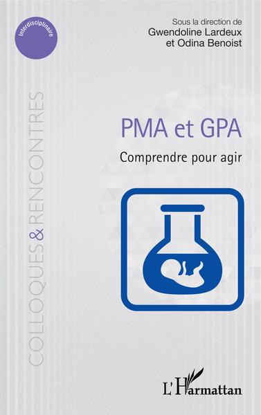 PMA et GPA, Comprendre pour agir (9782343183077-front-cover)