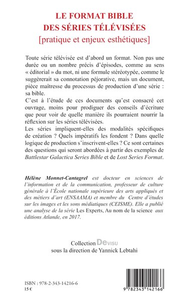 Le format bible des séries télévisées, Pratique et enjeux esthétiques (9782343142166-back-cover)