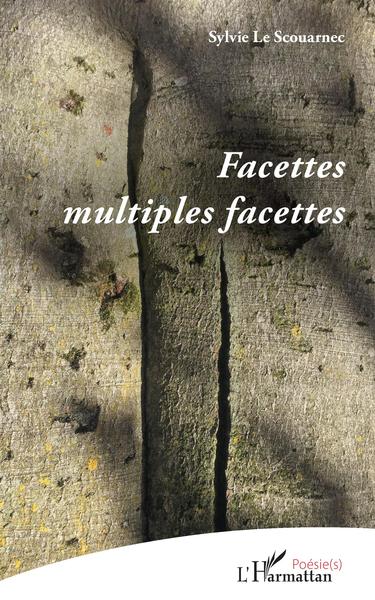 Facettes multiples facettes (9782343165684-front-cover)
