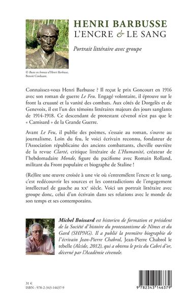 Henri Barbusse, L'encre et le sang - Portrait littéraire avec groupe (9782343146379-back-cover)
