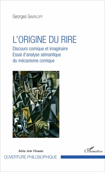 L'origine du rire, Discours comique et imaginaire - Essai d'analyse sémantique du mécanisme comique (9782343114668-front-cover)
