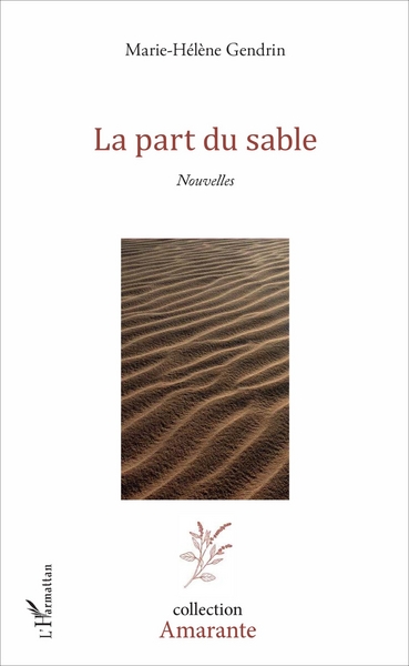 La part du sable, Nouvelles (9782343116310-front-cover)