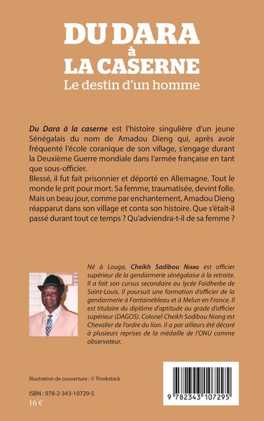 Du dara à la caserne, Le destin d'un homme (9782343107295-back-cover)