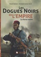 Les dogues noirs de l'empire, La force noire (9782343133256-front-cover)