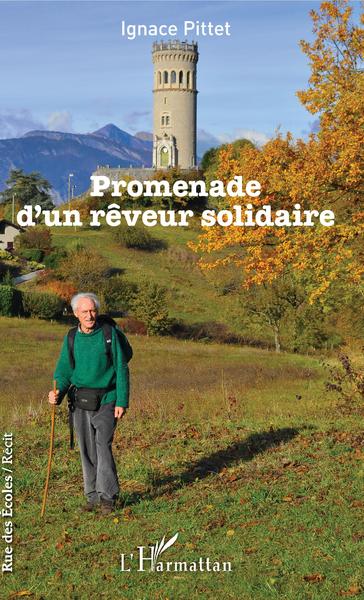Promenade d'un rêveur solidaire (9782343156941-front-cover)