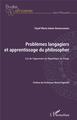 Problèmes langagiers et apprentissage du philosopher, Cas de l'apprenant en République du Congo (9782343151335-front-cover)
