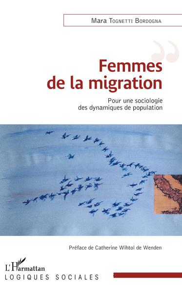 Femmes de la migration, Pour une sociologie des dynamiques de population (9782343134673-front-cover)