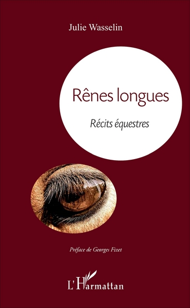 Rênes longues, Récits équestres (9782343116877-front-cover)