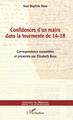 Confidences d'un maire dans la tourmente de 14-18 (9782343157733-front-cover)