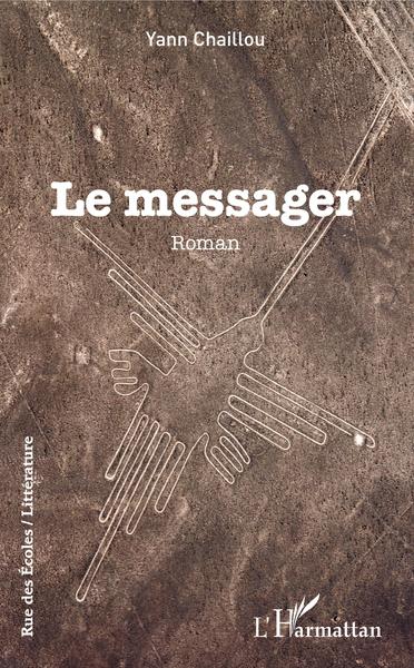 Le messager, Roman (9782343133799-front-cover)