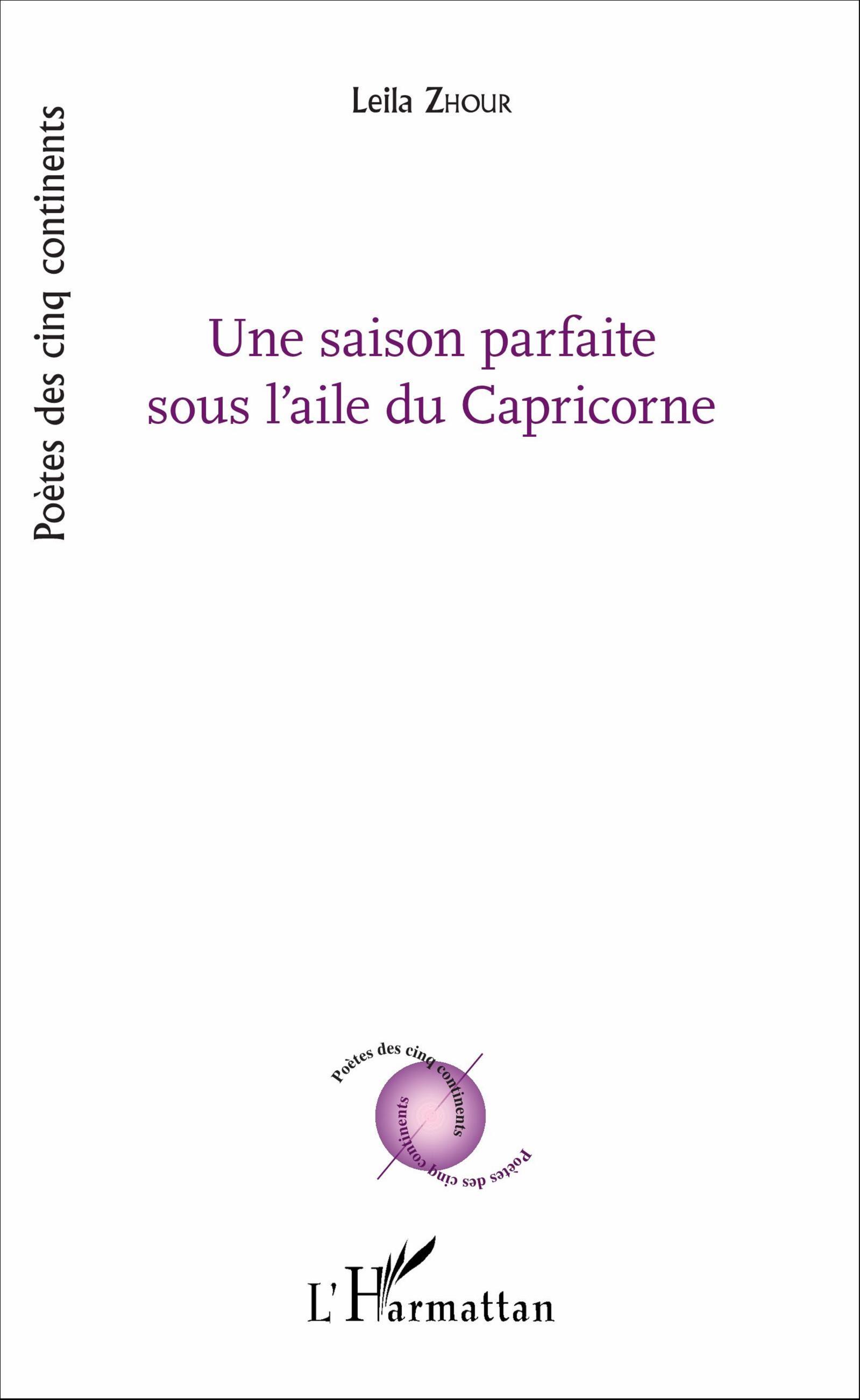 Une saison parfaite sous l'aile du Capricorne (9782343102245-front-cover)