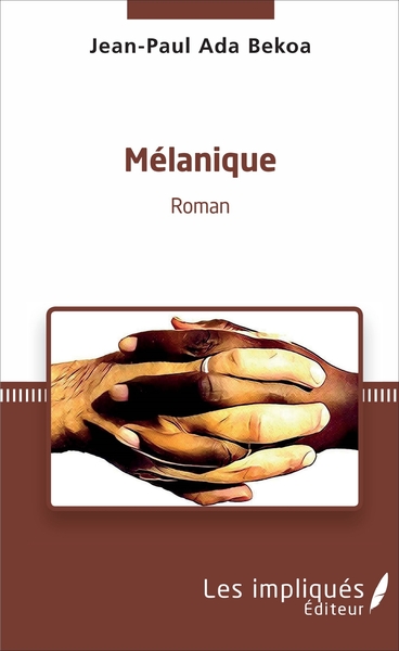 Mélanique, Roman (9782343117324-front-cover)