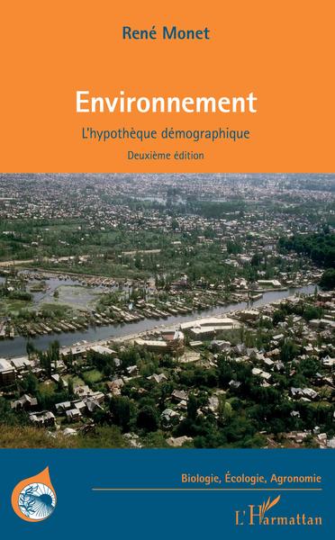 Environnement, L'hypothèque démographique - Deuxième édition (9782343138626-front-cover)
