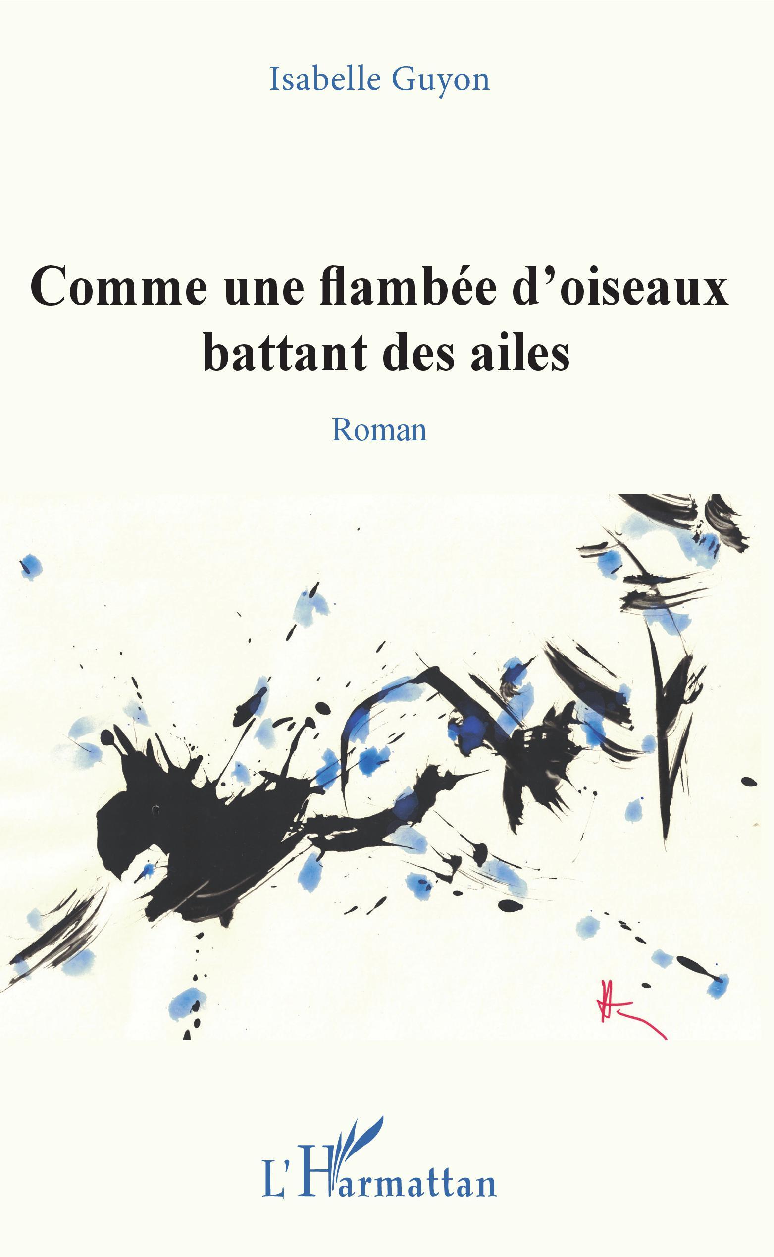 Comme une flambée d'oiseaux battant des ailes (9782343165271-front-cover)