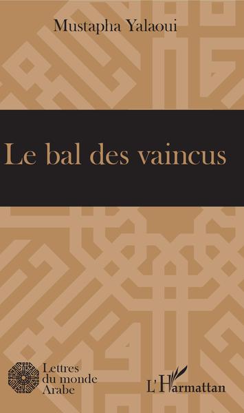 Le bal des vaincus (9782343183503-front-cover)
