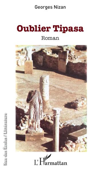 Oublier Tipasa, Roman (9782343173825-front-cover)
