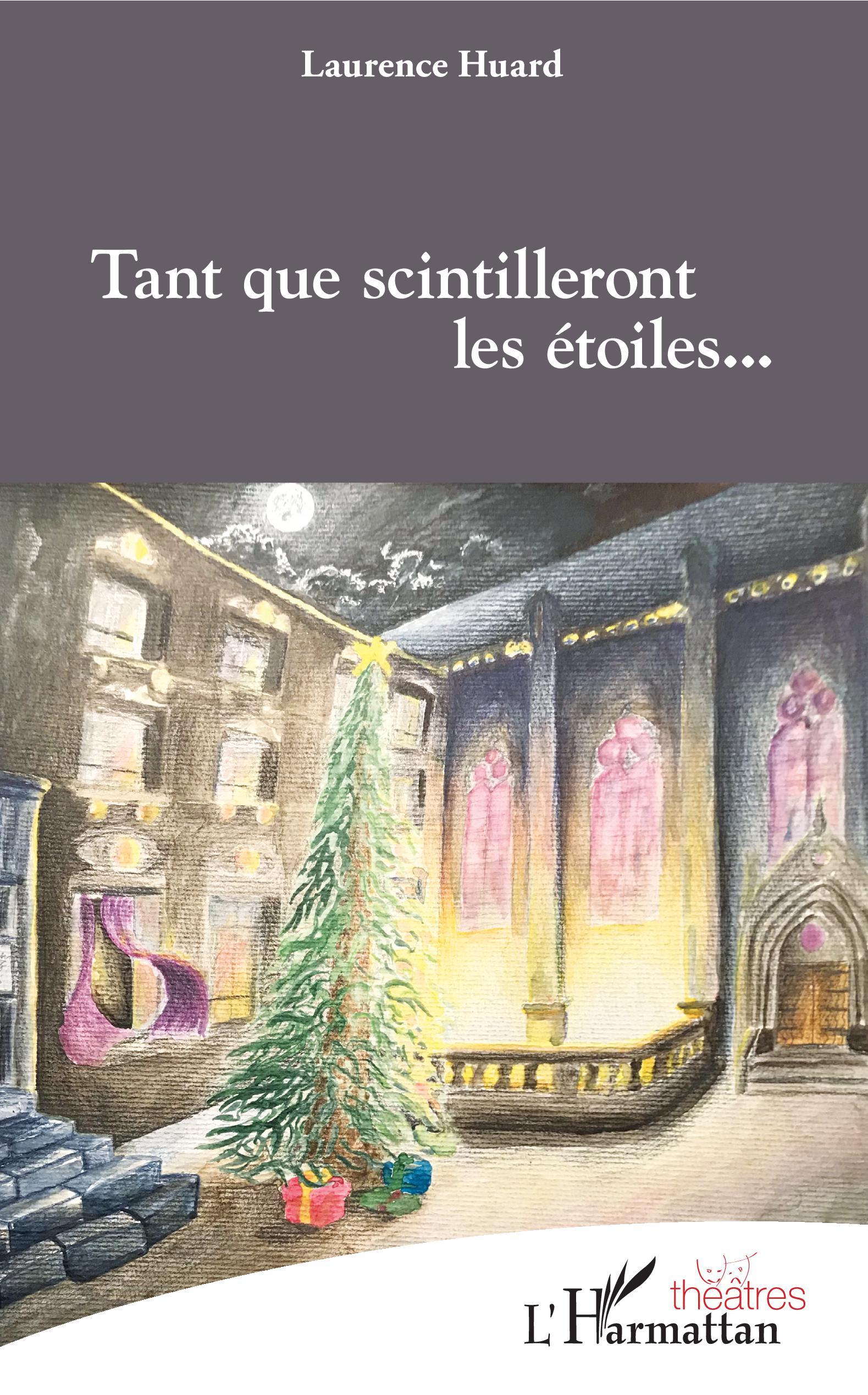 Tant que scintilleront les étoiles... (9782343189895-front-cover)