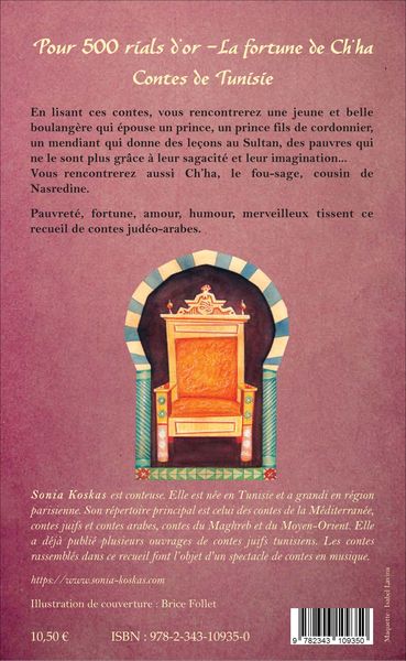 Pour 500 rials d'or - La fortune de Ch'ha, Contes de Tunisie (9782343109350-back-cover)
