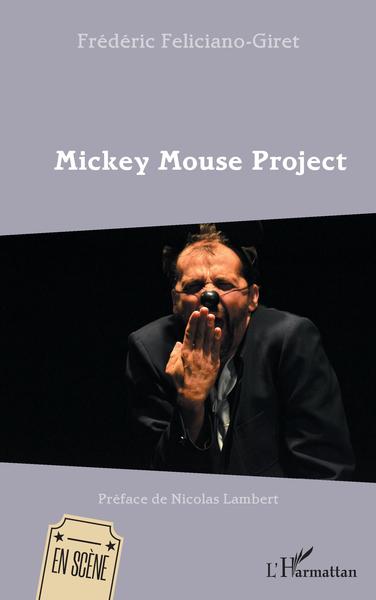 Mickey Mouse Project (9782343177090-front-cover)