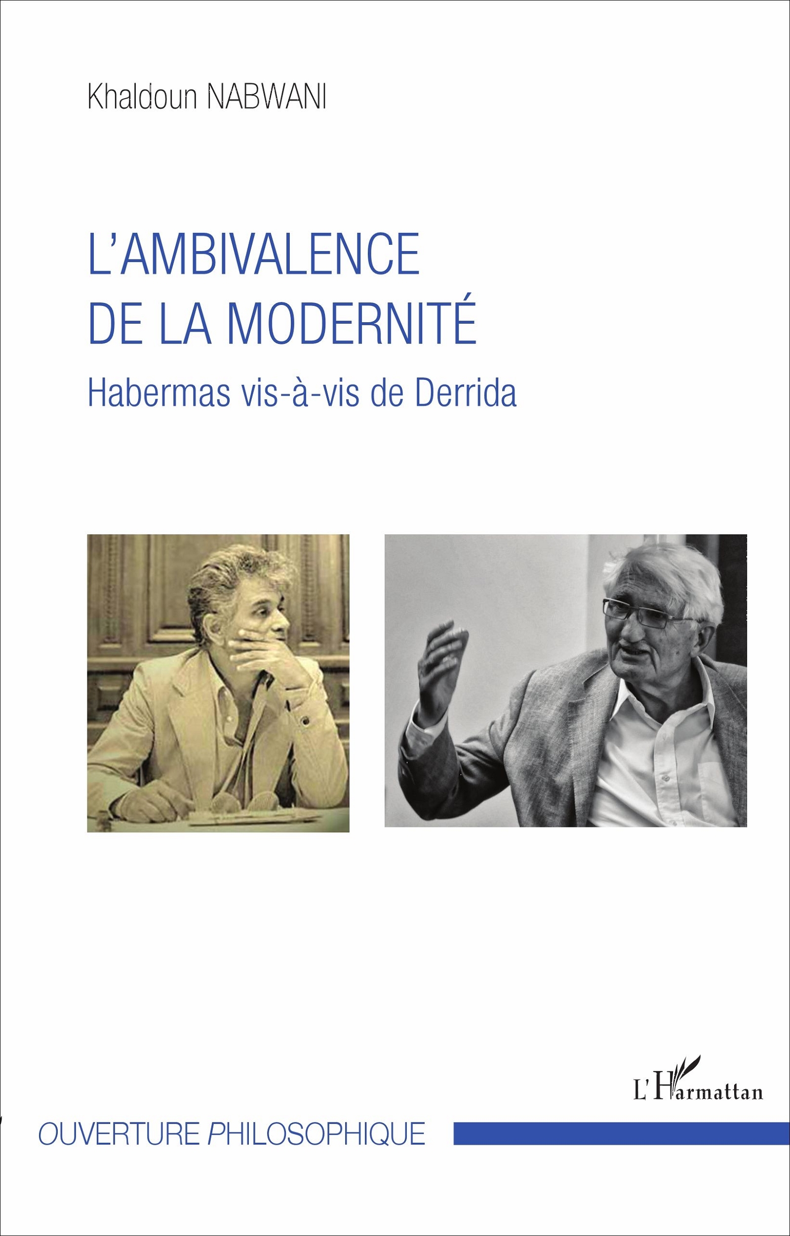 L'ambivalence de la modernité, Habermas vis-à-vis de Derrida (9782343122465-front-cover)