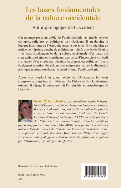 Les bases fondamentales de la culture occidentale, Anthropo-logique de l'Occident (9782343157382-back-cover)