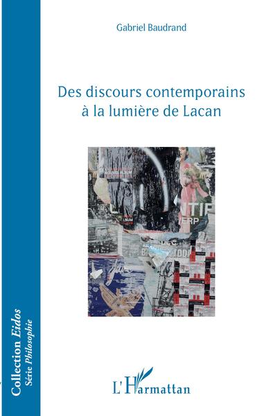 Des discours contemporains à la lumière de Lacan (9782343181301-front-cover)