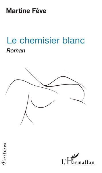 Le Chemisier blanc (9782343172811-front-cover)
