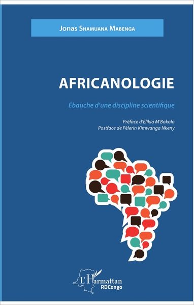Africanologie, Ébauche d'une discipline scientifique (9782343124476-front-cover)