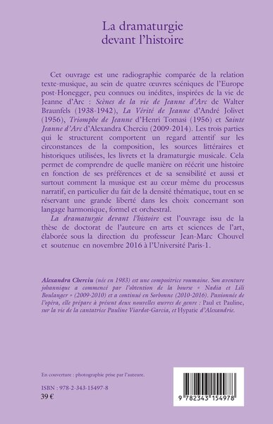 La dramaturgie devant l'histoire, La figure de Jeanne d'Arc dans l'opéra et l'oratorio européens depuis 1938 (9782343154978-back-cover)