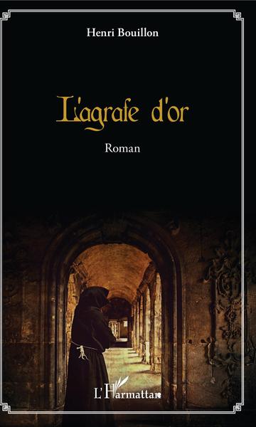 L'agrafe d'or, Roman (9782343137247-front-cover)