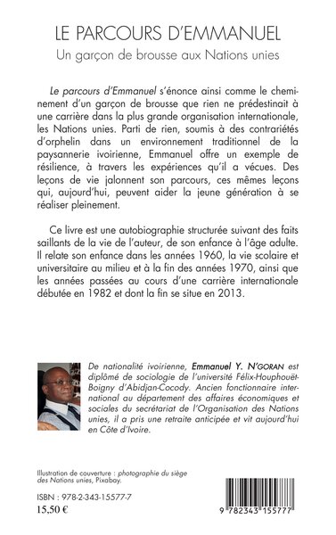 Le parcours d'Emmanuel, Un garçon de brousse aux Nations unies (9782343155777-back-cover)