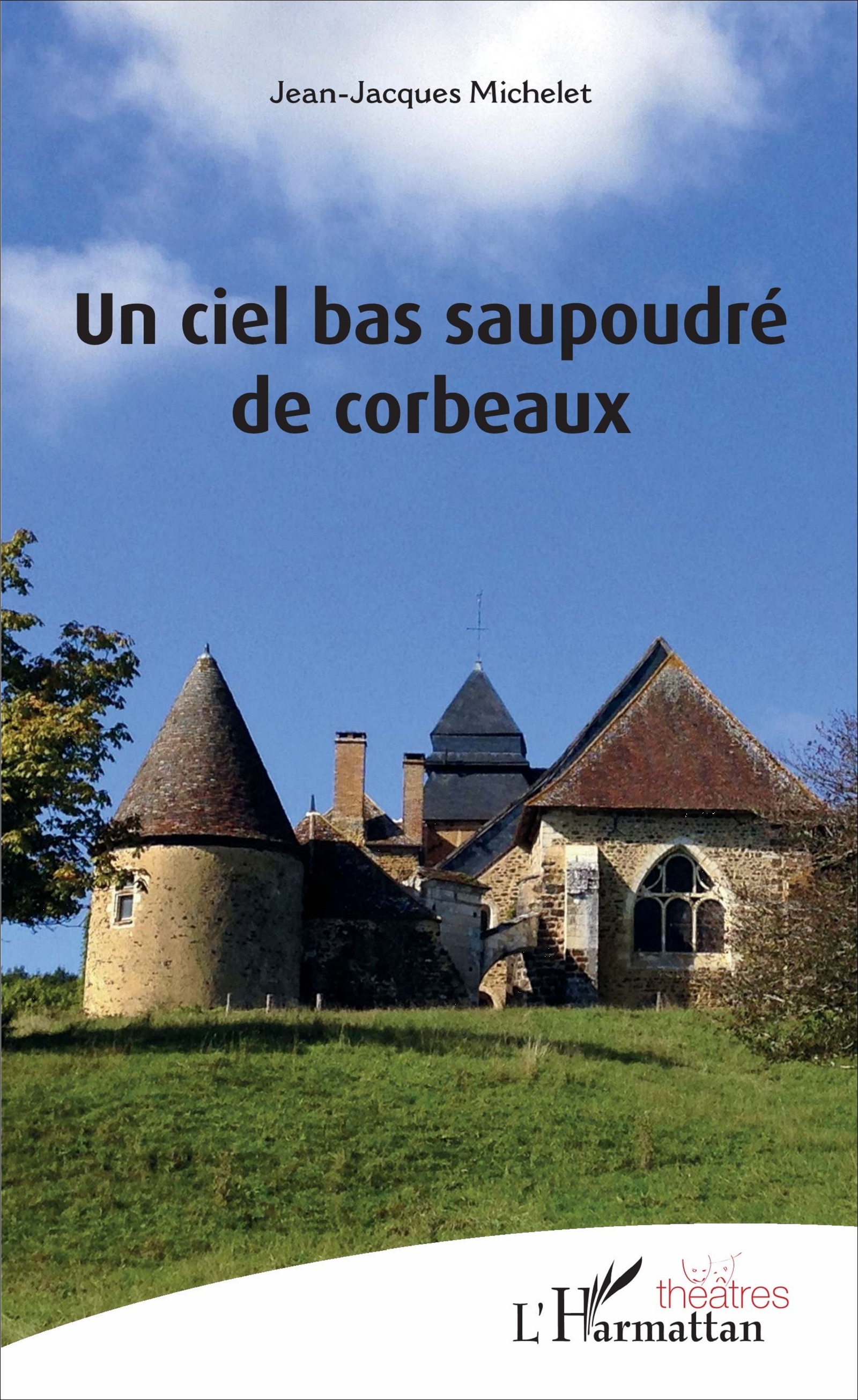 Un ciel bas saupoudré de corbeaux (9782343114453-front-cover)