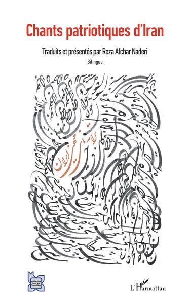 Chants patriotiques d'Iran, Bilingue (9782343197845-front-cover)