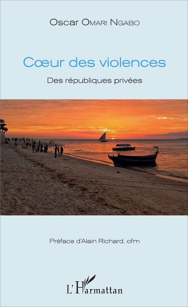 Coeur des violences, Des républiques privées (9782343119571-front-cover)