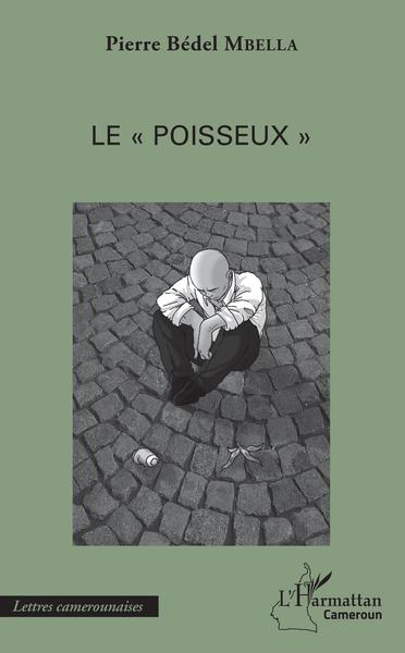 Le "poisseux" (9782343132815-front-cover)