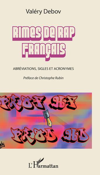 Rimes de rap français, Abréviations, sigles et acronymes (9782343101071-front-cover)