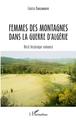 Femmes des montagnes dans la guerre d'Algérie, Récit historique romancé (9782343146348-front-cover)