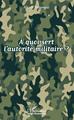 À quoi sert l'autorité militaire ? (9782343132891-front-cover)