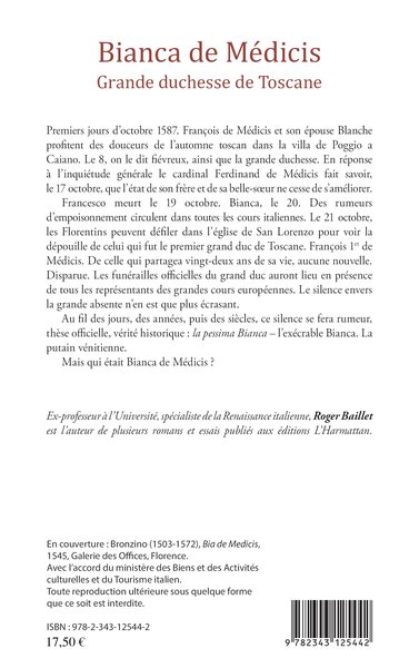 Bianca de Médicis, Grande duchesse de Toscane - Biographie romancée (9782343125442-back-cover)