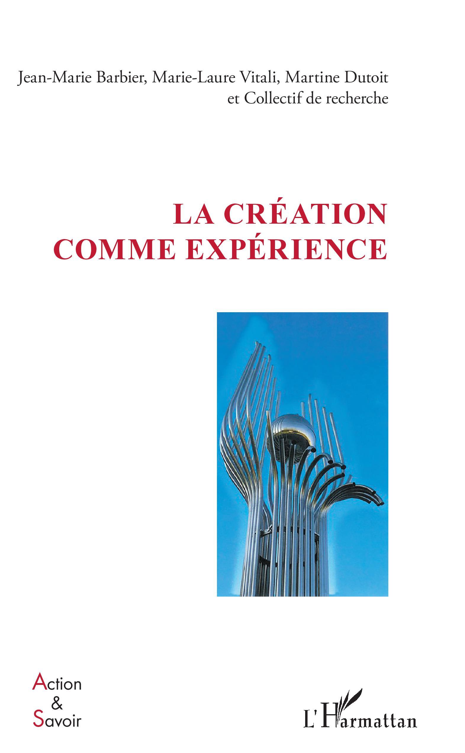 La création comme expérience (9782343192925-front-cover)