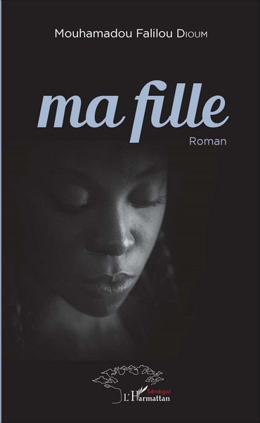 Ma fille, Roman (9782343111612-front-cover)