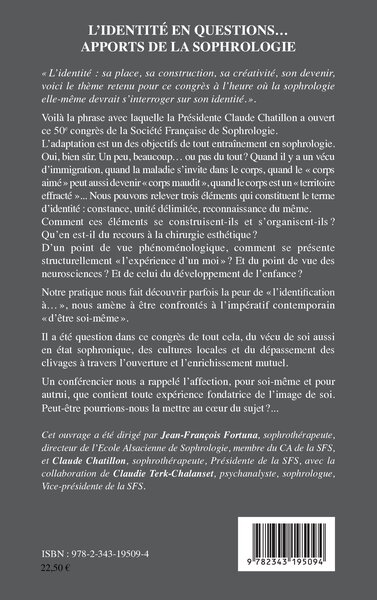 L'identité en questions... apports de la sophrologie, XXXXXe Congrès de la Société Française de Sophrologie (9782343195094-back-cover)