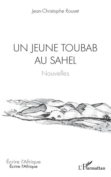 Un jeune toubab au Sahel, Nouvelles (9782343143026-front-cover)