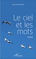 Le ciel et les mots, Poésie (9782343109572-front-cover)