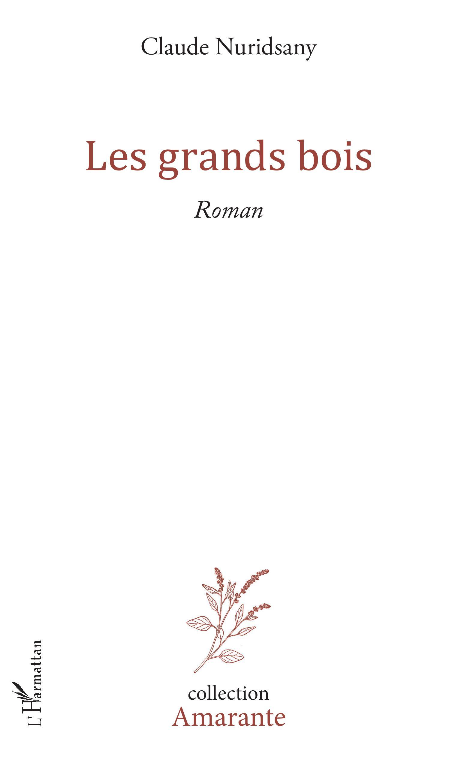 Les grands bois (9782343180595-front-cover)