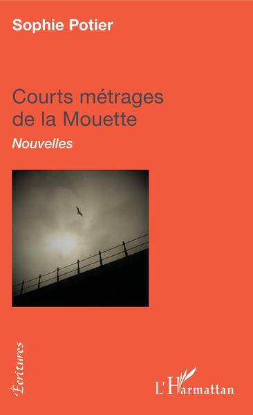 COURTS METRAGES DE LA MOUETTE (9782343174402-front-cover)